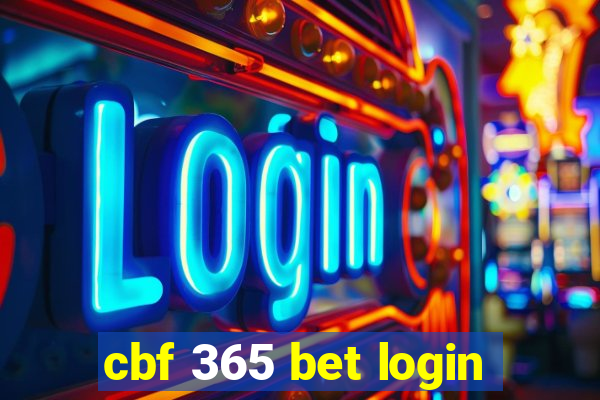 cbf 365 bet login